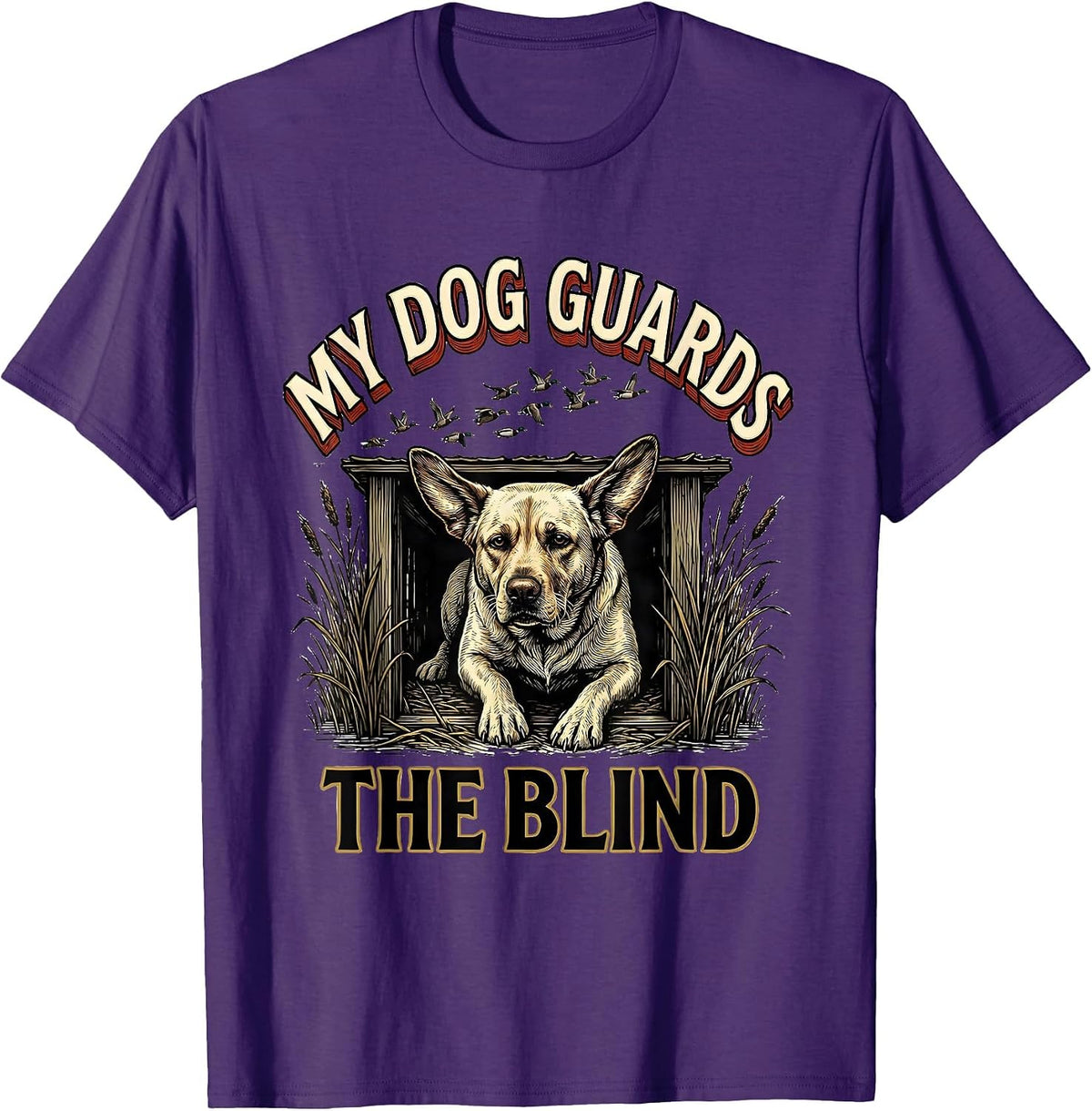 Men's My Dog Guards The Blind Rustic Hunting Dog Waterfowl Youth T-Shirt - Purple