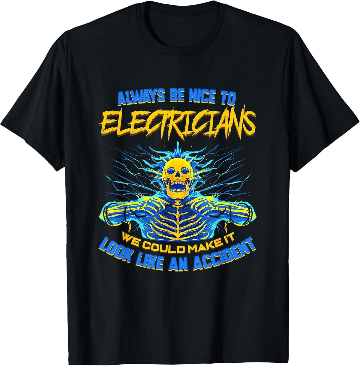 Electrician Funny for Electrical Engineer Electricity T-Shirt - Black