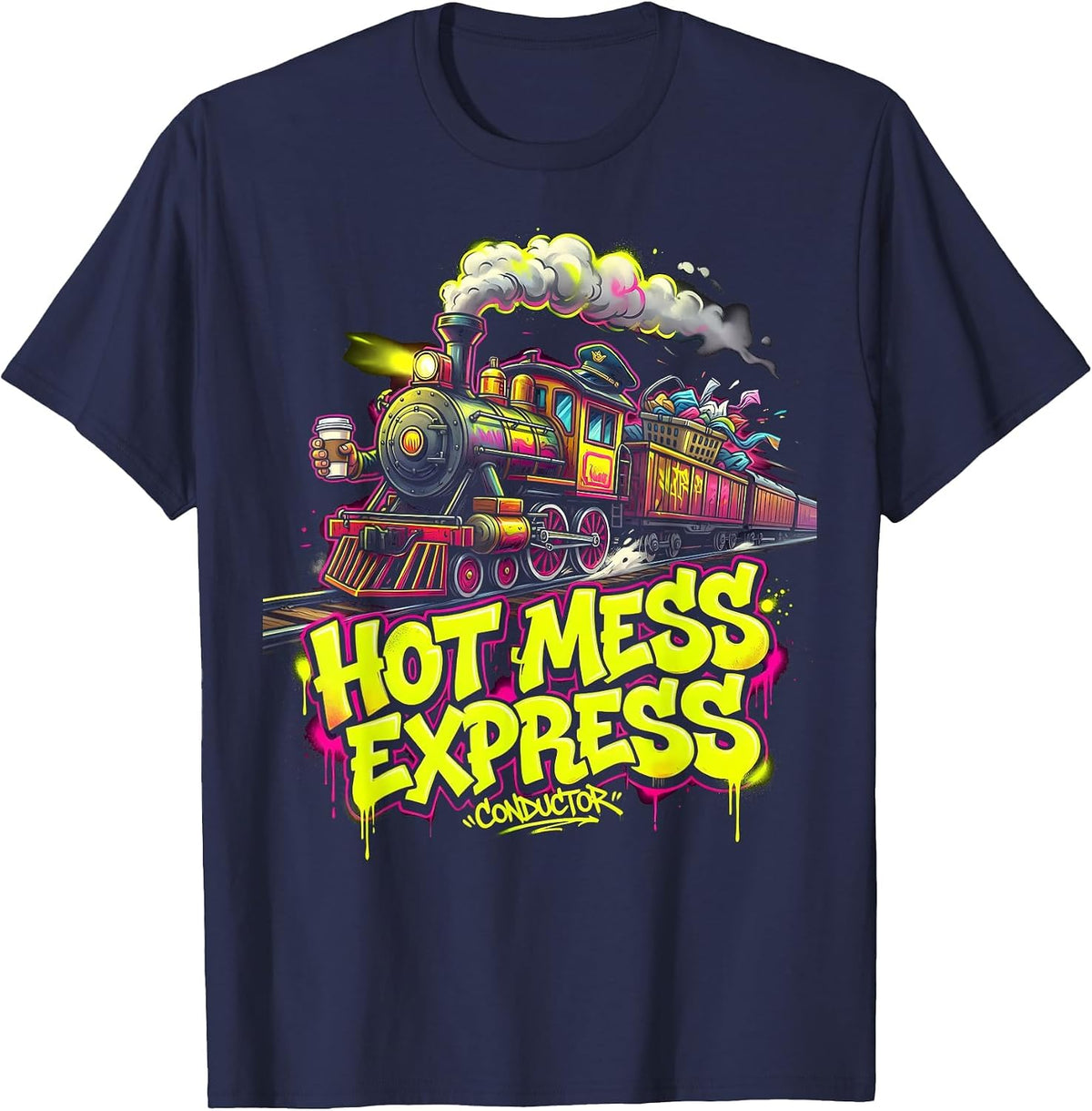 Hot Mess Express Conductor Funny Mom Design T-Shirt - Navy Blue