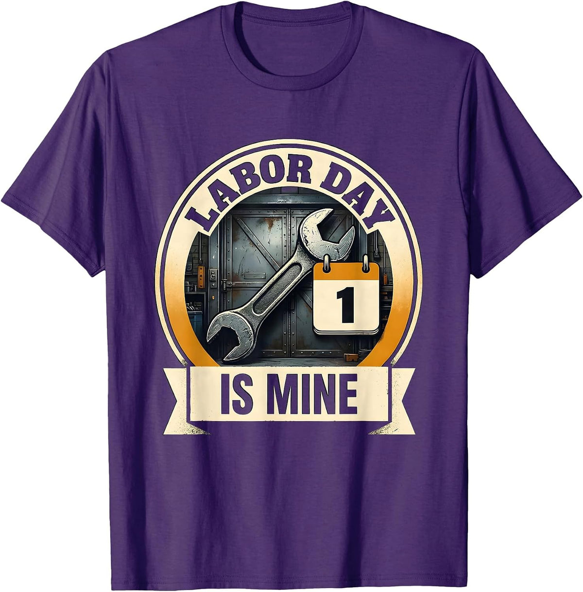 Labor Day Is Mine Funny Tradesman Emblem Mechanic Labor Day T-Shirt - Purple