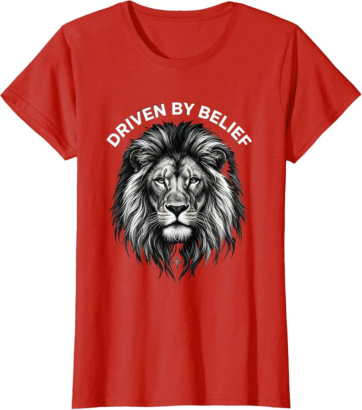 Women's Faith Over Fear Driven by Belief Design T-Shirt - Red