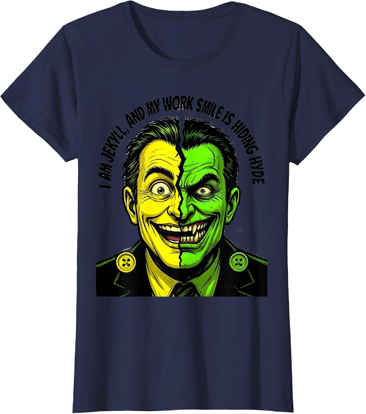 Women's I Am Jekyll, And My Work Smile Is Hiding Hyde Literary T-Shirt - Navy Blue