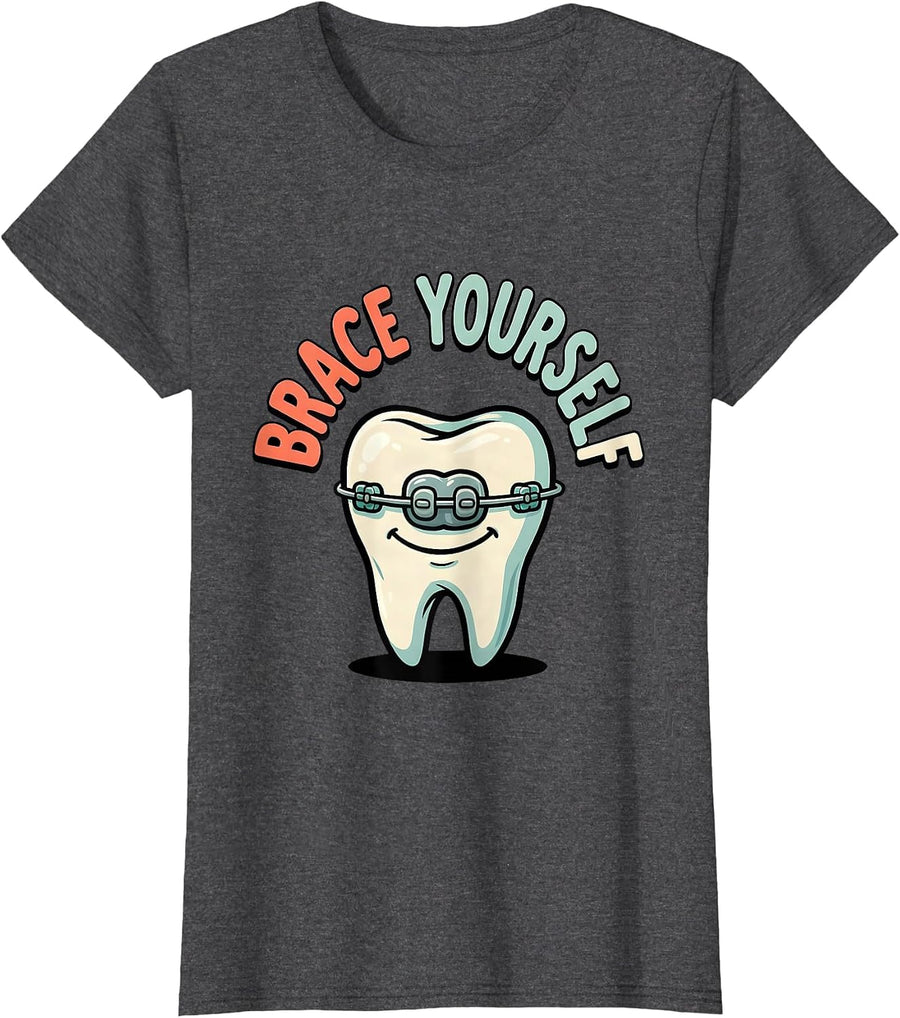 Women's Brace Yourself Funny Dental Hygienist Tooth Humor Cartoon T-Shirt - Dark Heather Grey