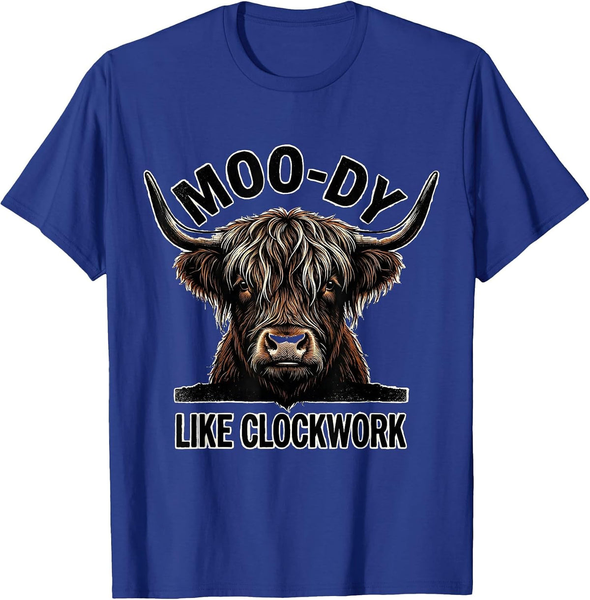 Moo-Dy, Like Clockwork Rubber Stamp Highland Cow Farm Humor T-Shirt - Royal Blue