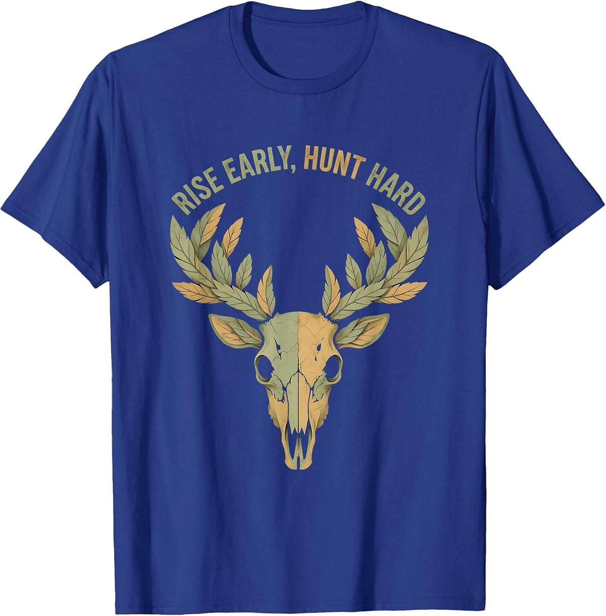 Rise Early Hunt Hard Hunting Graphic Design T-Shirt - Royal Blue