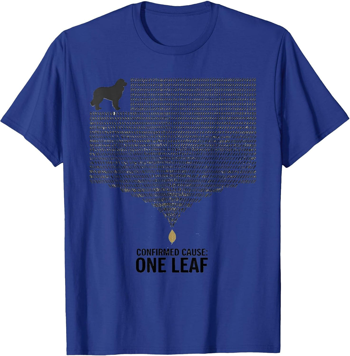 Men's Confirmed Cause One Leaf Great Pyrenees Dog Owner Humor T-Shirt - Royal Blue