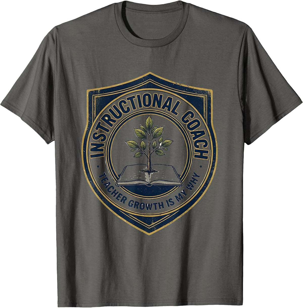 Men's Instructional Coach Teacher Growth Is My Why T-Shirt - Asphalt Grey