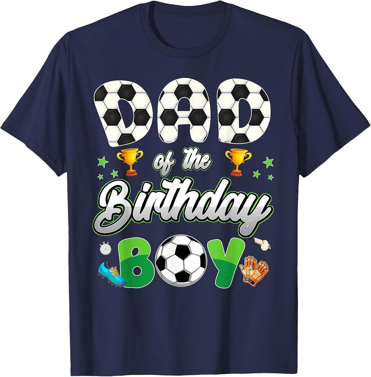 Soccer Dad of The Birthday Boy Soccer Theme Family Matching T-Shirt - Navy Blue