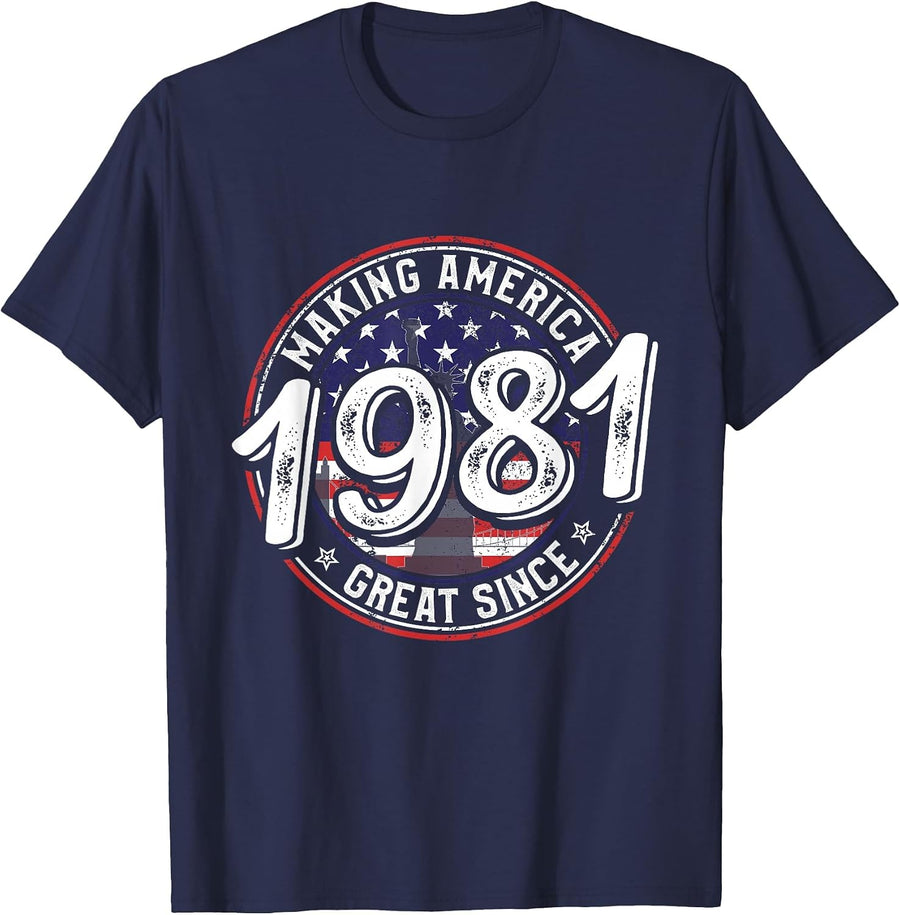 Making America Great Since 1981 American Flag Birthday T-Shirt - Navy Blue
