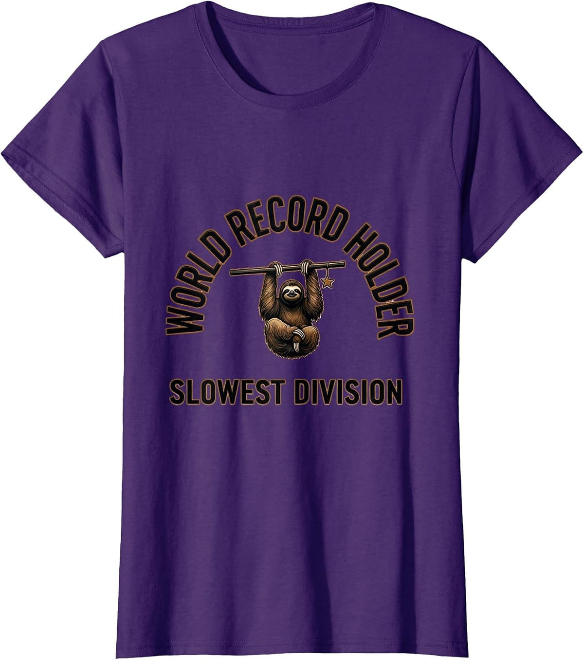Women's World Record Holder Slowest Division Funny Sloth Lover Gift T-Shirt - Purple