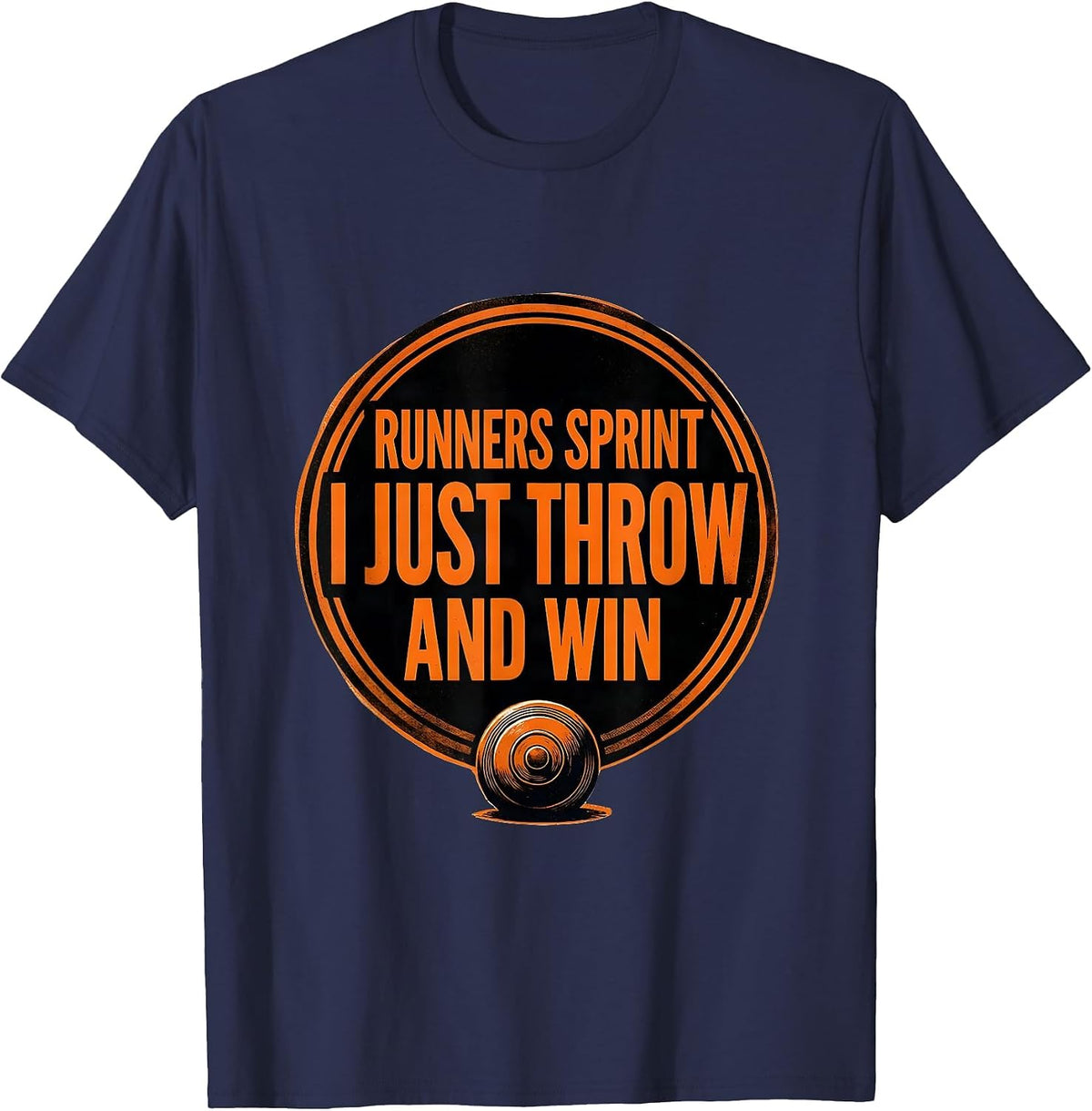 Runners Sprint I Just Throw And Win Funny Track And Field T-Shirt - Navy Blue