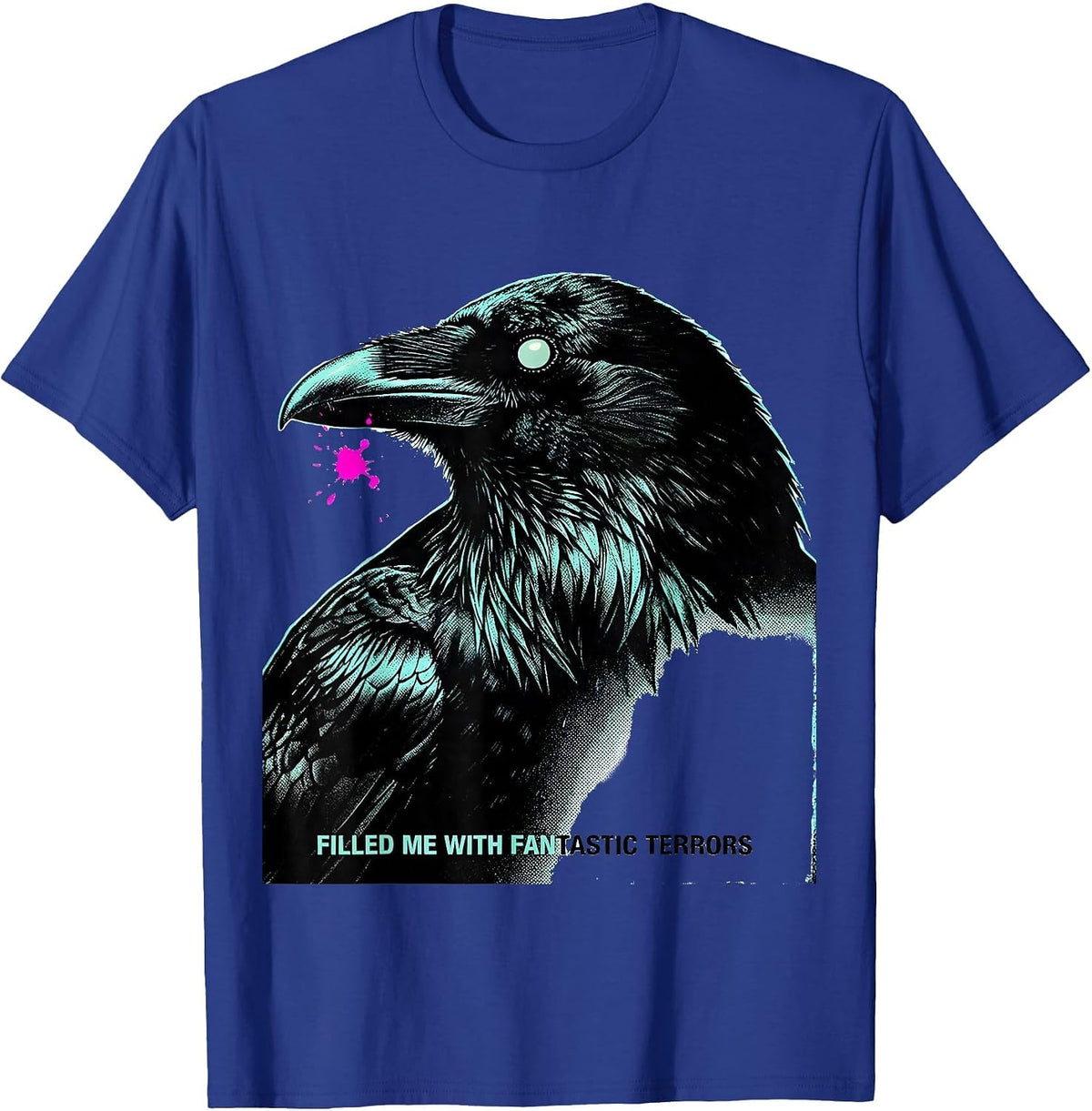 Men's Filled Me With Fantastic Terrors Risograph Gothic Poe Fan T-Shirt - Royal Blue