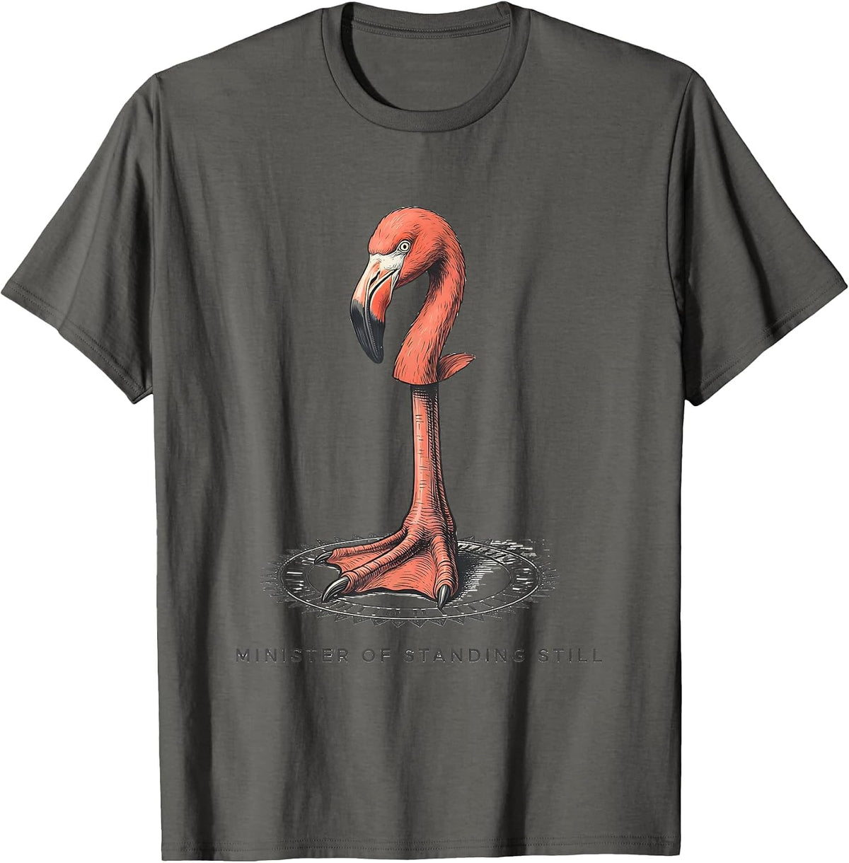 Men's Minister Of Standing Still Funny Flamingo Animal Humor T-Shirt - Asphalt Grey