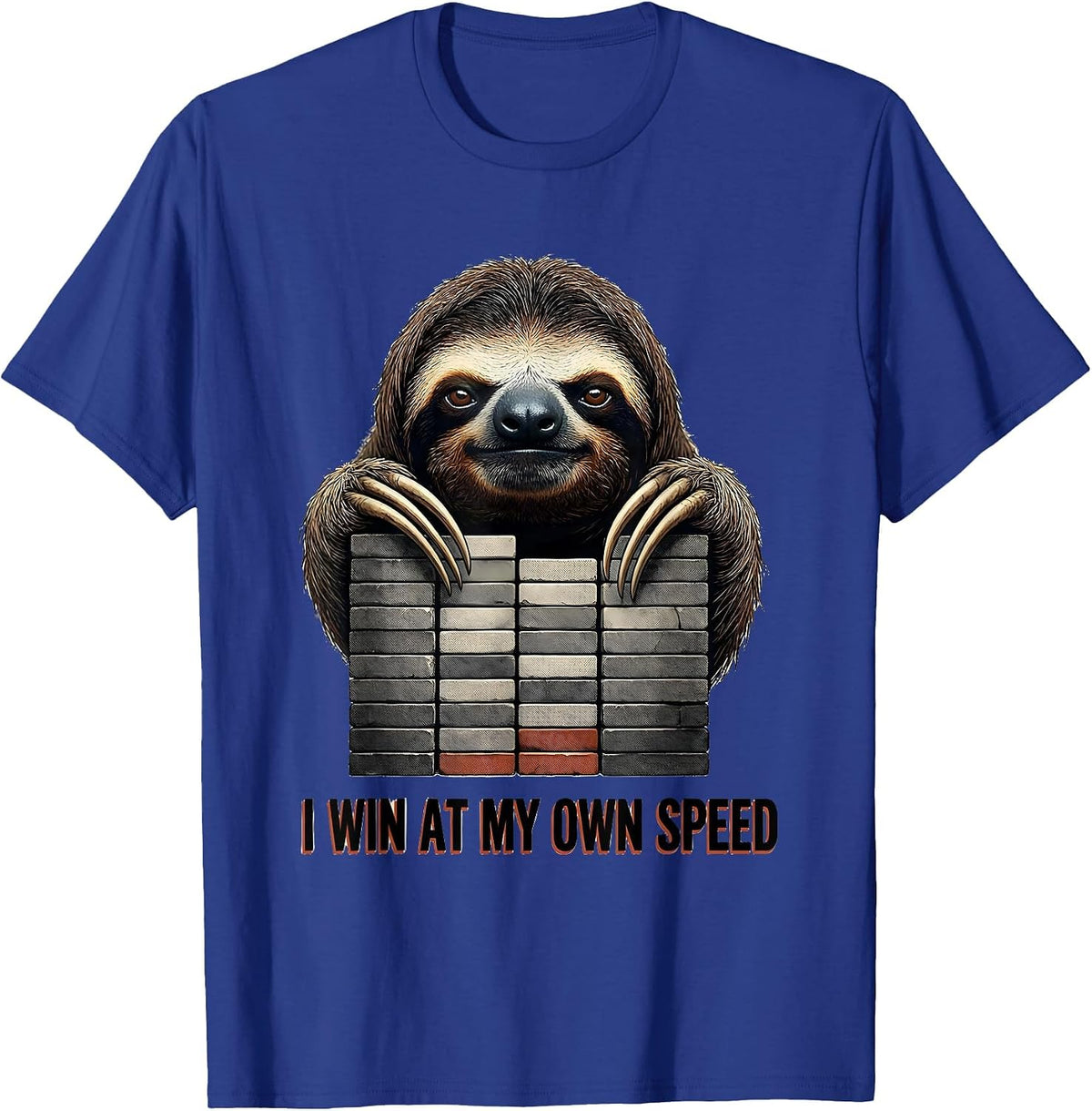 I Win At My Own Speed Funny Sloth Lover Humor T-Shirt - Royal Blue