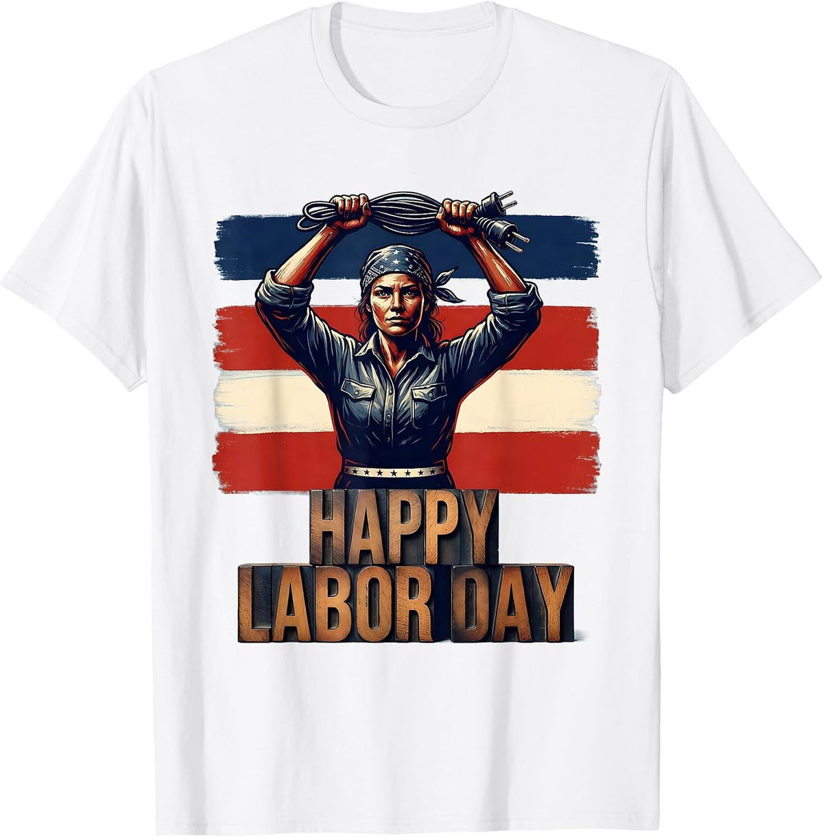 Men's Happy Labor Day Patriotic Woman Electrician Wood Type T-Shirt - White