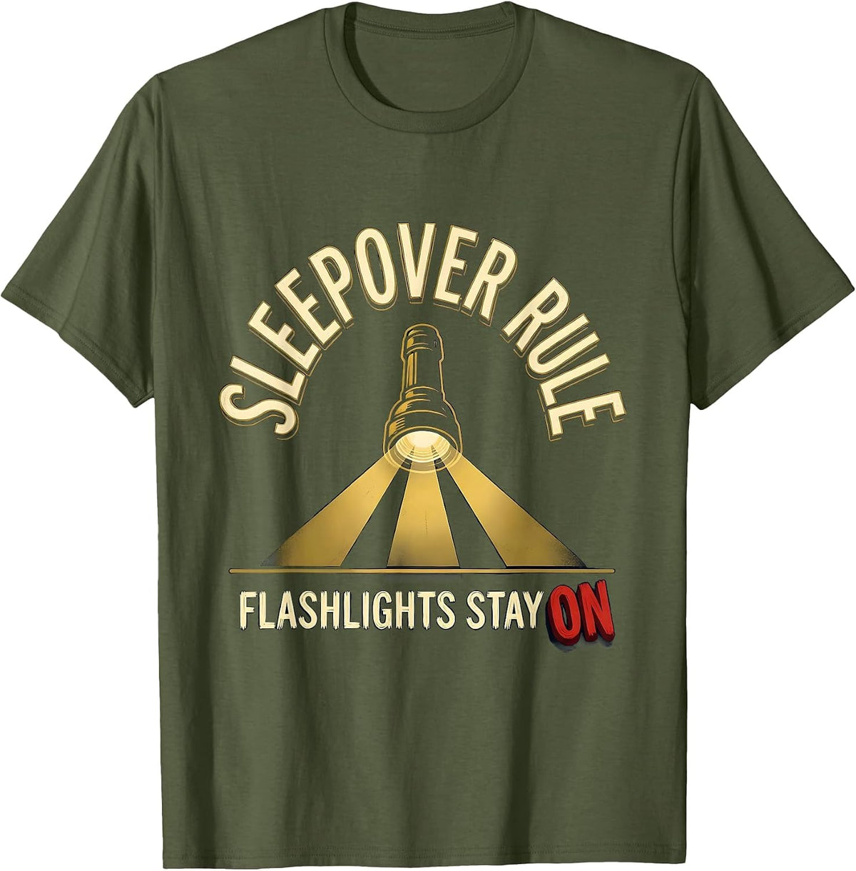 Men's Sleepover Rule Flashlights Stay On Funny Slumber Party Squad T-Shirt - Olive Green
