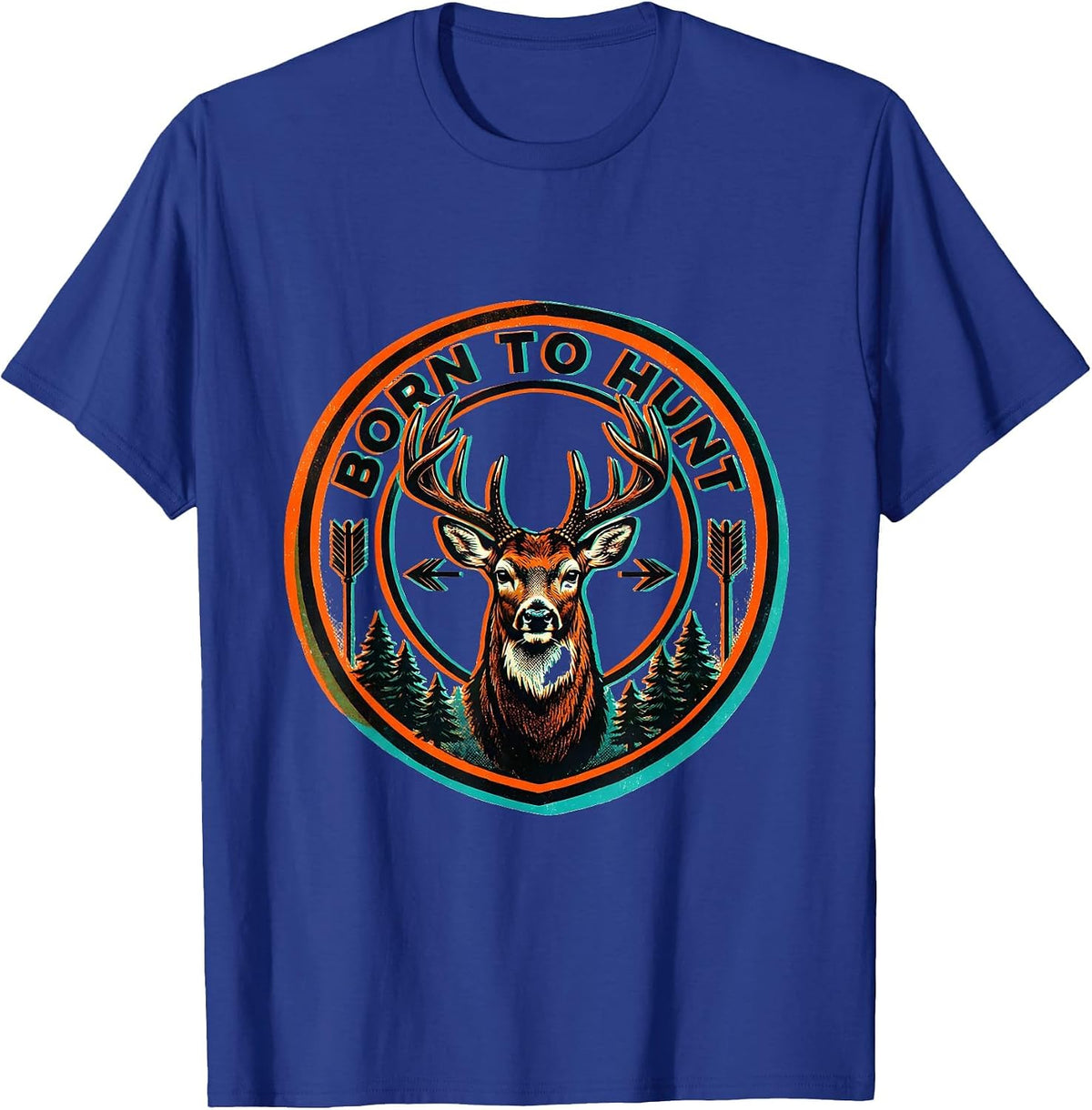 Men's Born to Hunt Hunting Enthusiast Design T-Shirt - Royal Blue