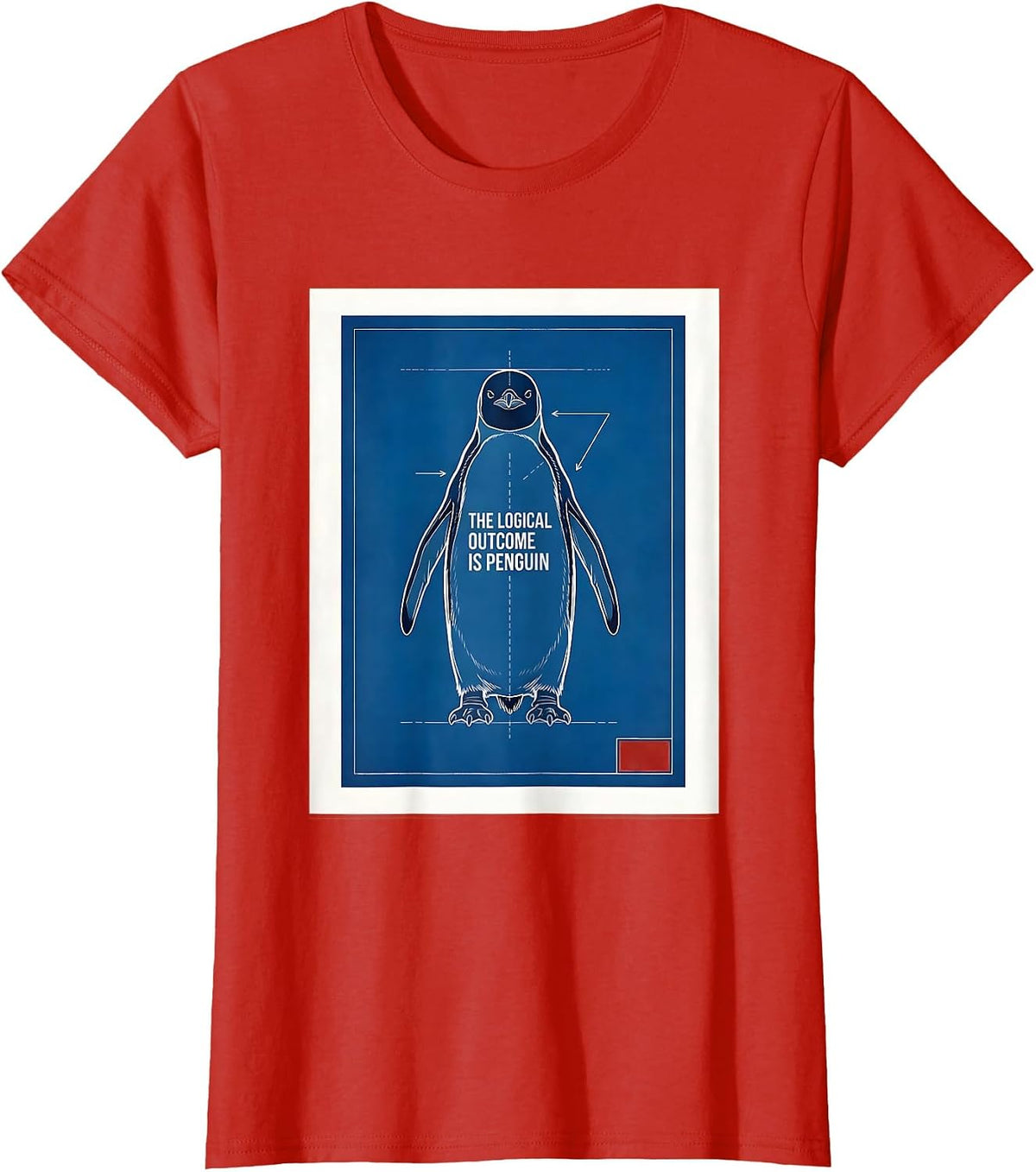 The Logical Outcome Is Penguin Funny Penguin Lover Animal T-Shirt - Red