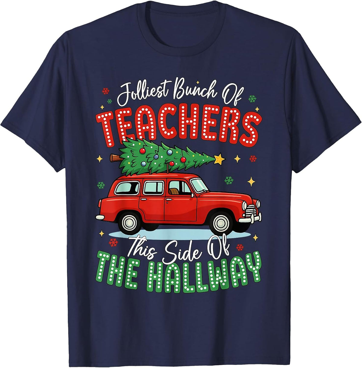 Jolliest Bunch of Teachers This Side of The Hallway Boy Girl T-Shirt - Navy Blue