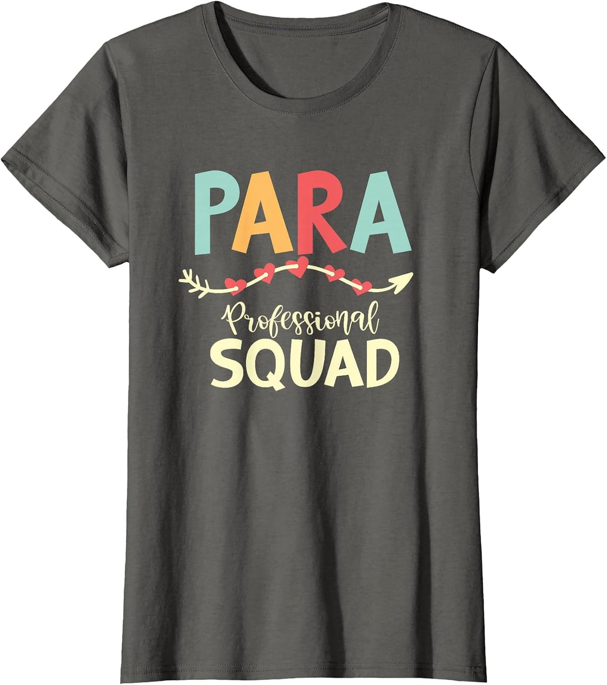 para Squad Paraprofessional Educater Teacher Graphic T-Shirt - Asphalt Grey