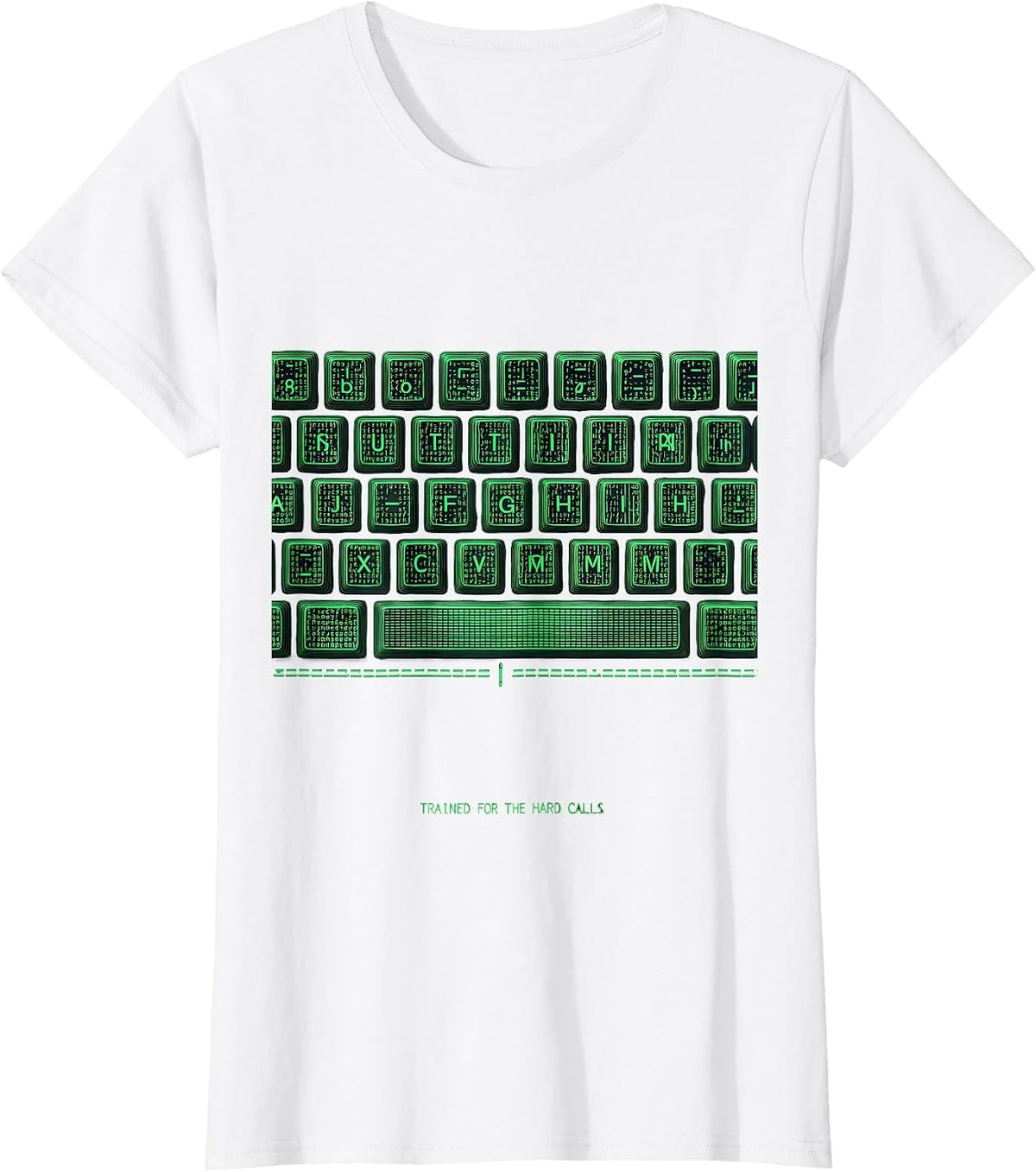 Women's Trained For The Hard Calls Ascii Terminal Art Social Worker T-Shirt - White