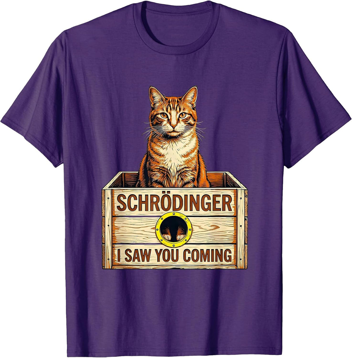 Schrödinger, I Saw You Coming Funny Quantum Physics Cat T-Shirt - Purple