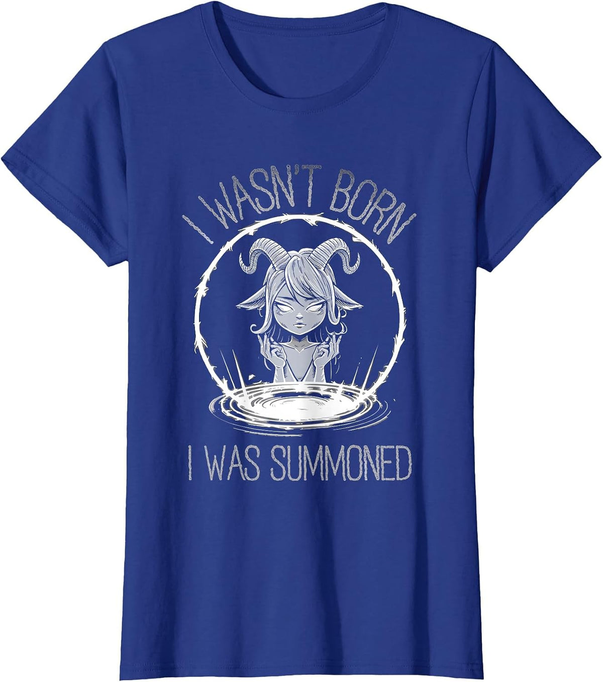 Cute Kawaii Satanic Goth Girl T-Shirt I Wasn't Born I was Summoned Tee - Royal Blue