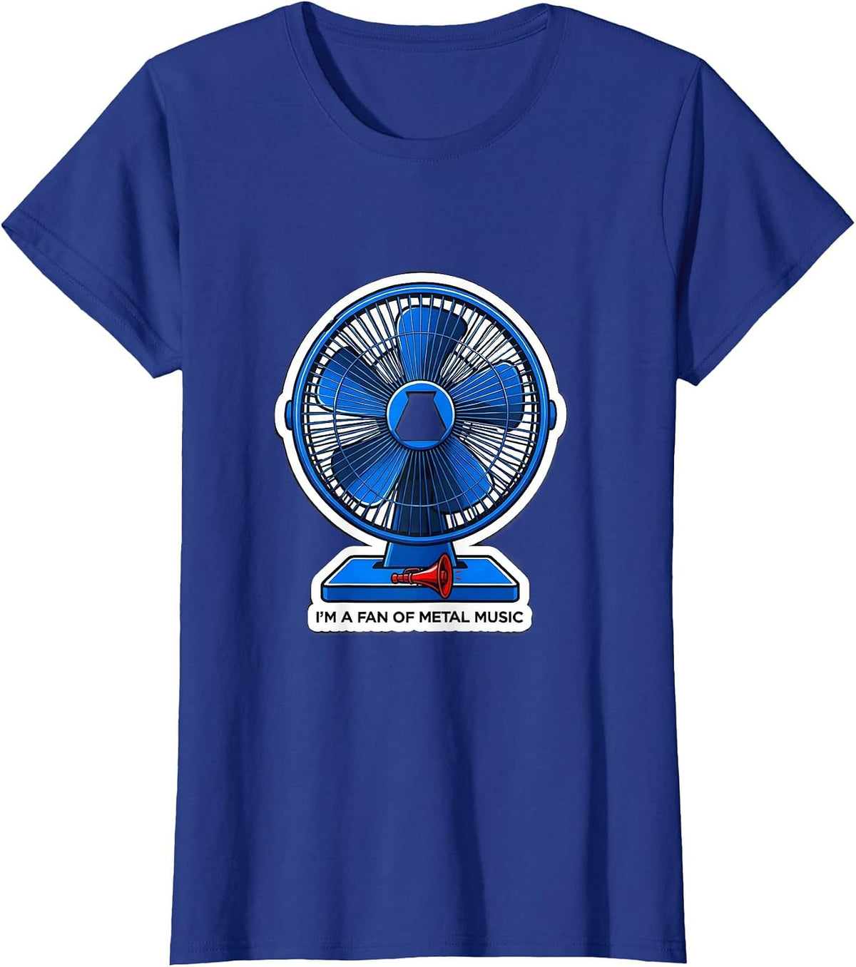 Women's I'm A Fan Of Metal Music Funny Metalhead Heavy Metal Fan T-Shirt - Royal Blue
