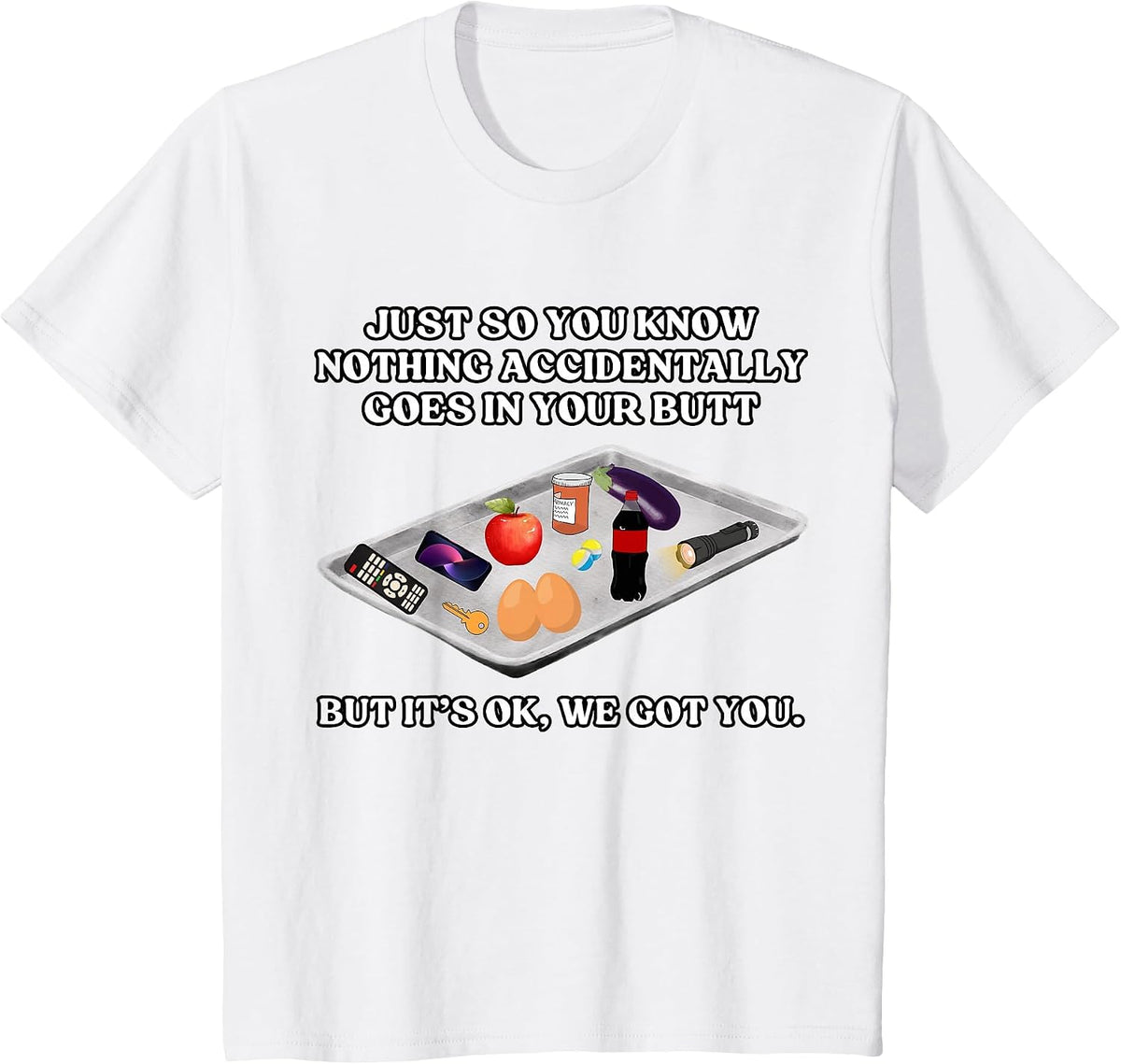 Nothing Go Accidentally to Your Butt Funny Medical Tee Shirt Healthcare Workers Tees Nurse Doctor Gift - White