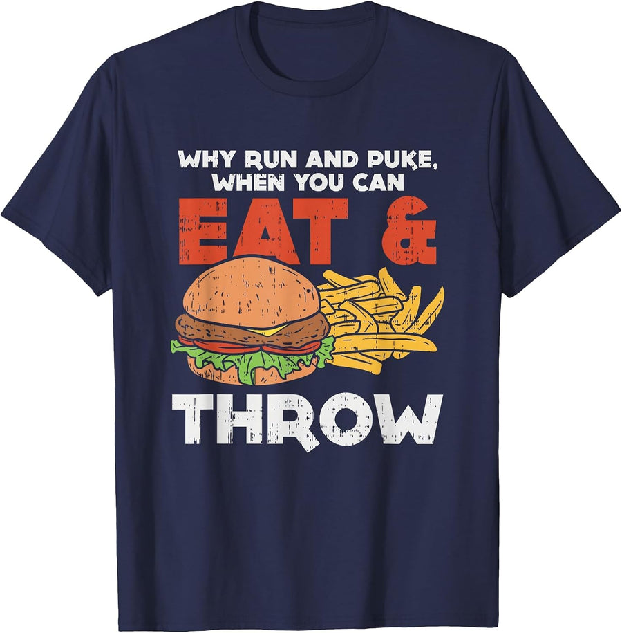 Why Run and Puke When You can eat and Throw, Joke Athlete T-Shirt - Navy Blue