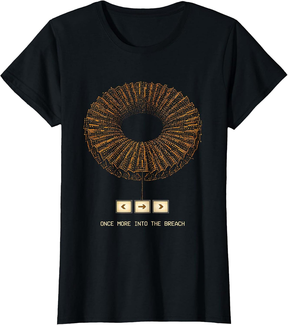 Women's Once More Into The Breach Shakespeare Humor Literary Quote T-Shirt - Black