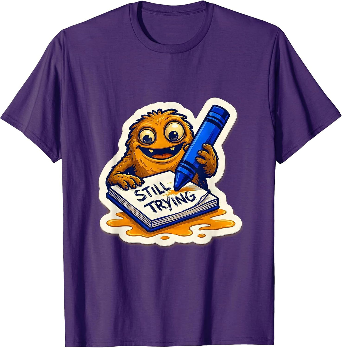 Still Trying Motivational Growth Mindset Teacher Classroom T-Shirt - Purple