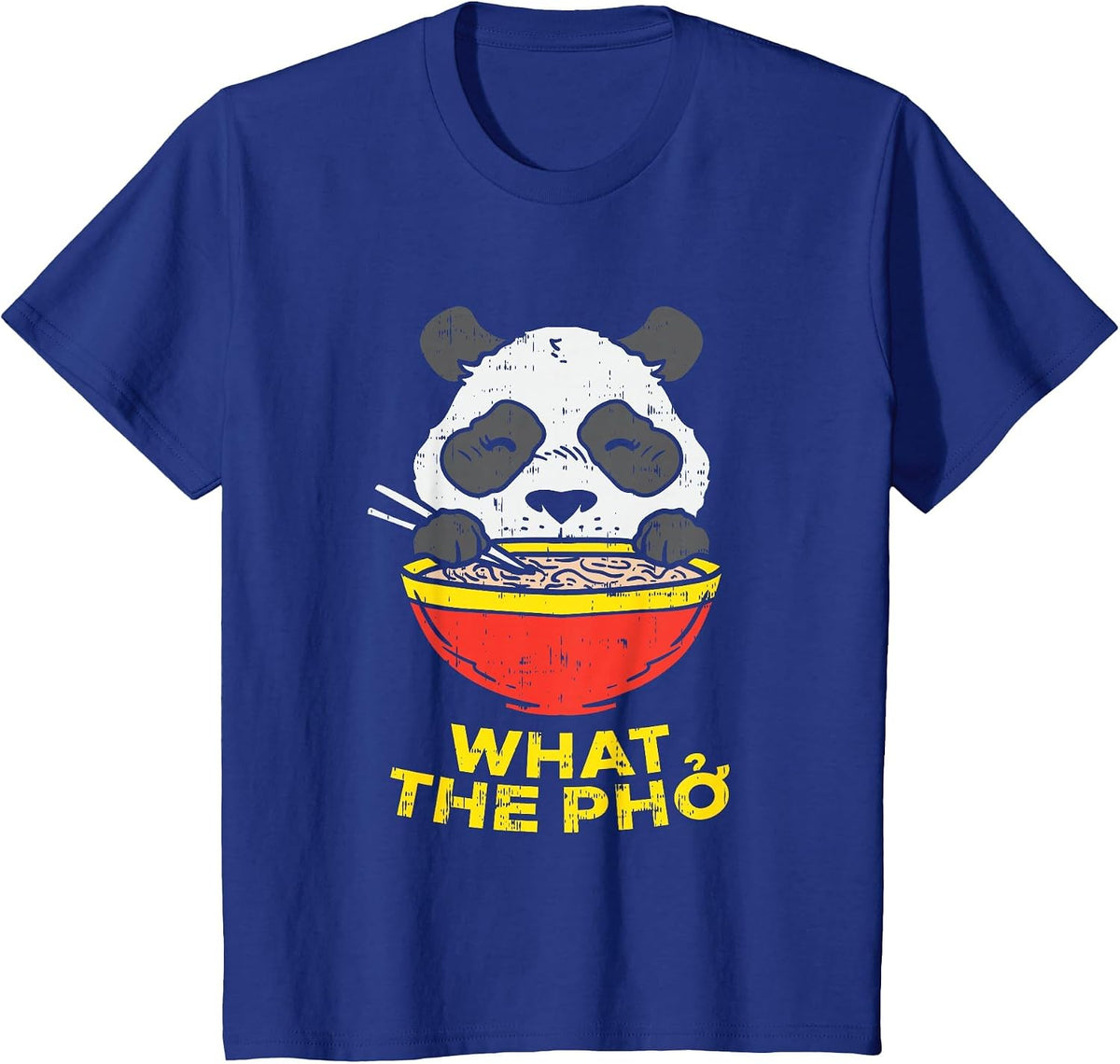 What The Pho I Funny Panda Chinese Food Ramen Noodle T-Shirt - Royal Blue