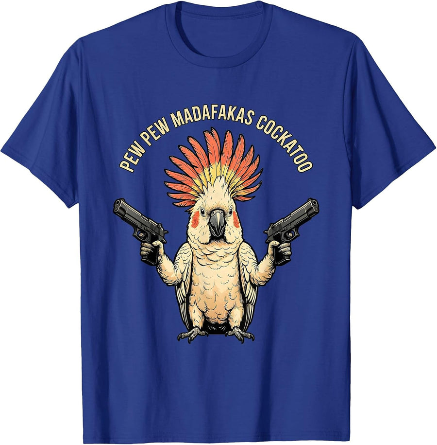 Pew Pew Madafakas Cockatoo Funny Bird Meme Lover Retro T-Shirt - Royal Blue