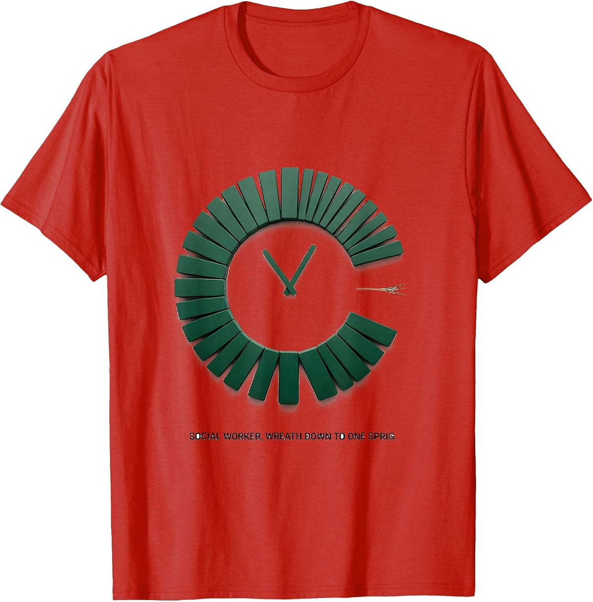 Men's Social Worker, Wreath Down To One Sprig Funny T-Shirt - Red