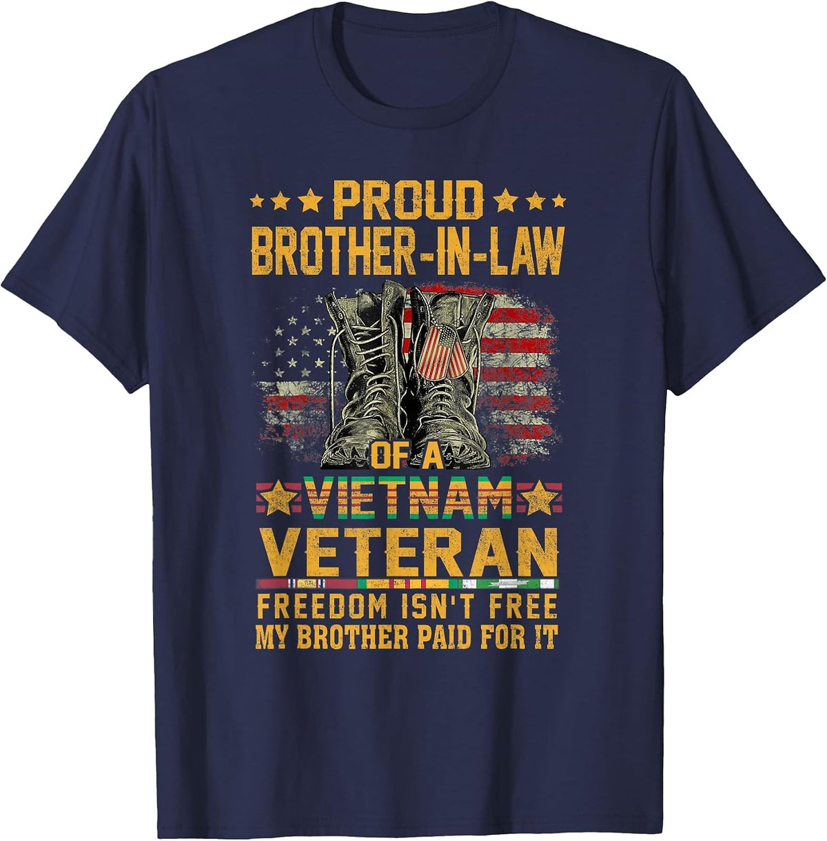 Proud Brother-in-Law of Vietnam Veteran Patriotic US Vet T-Shirt - Navy Blue