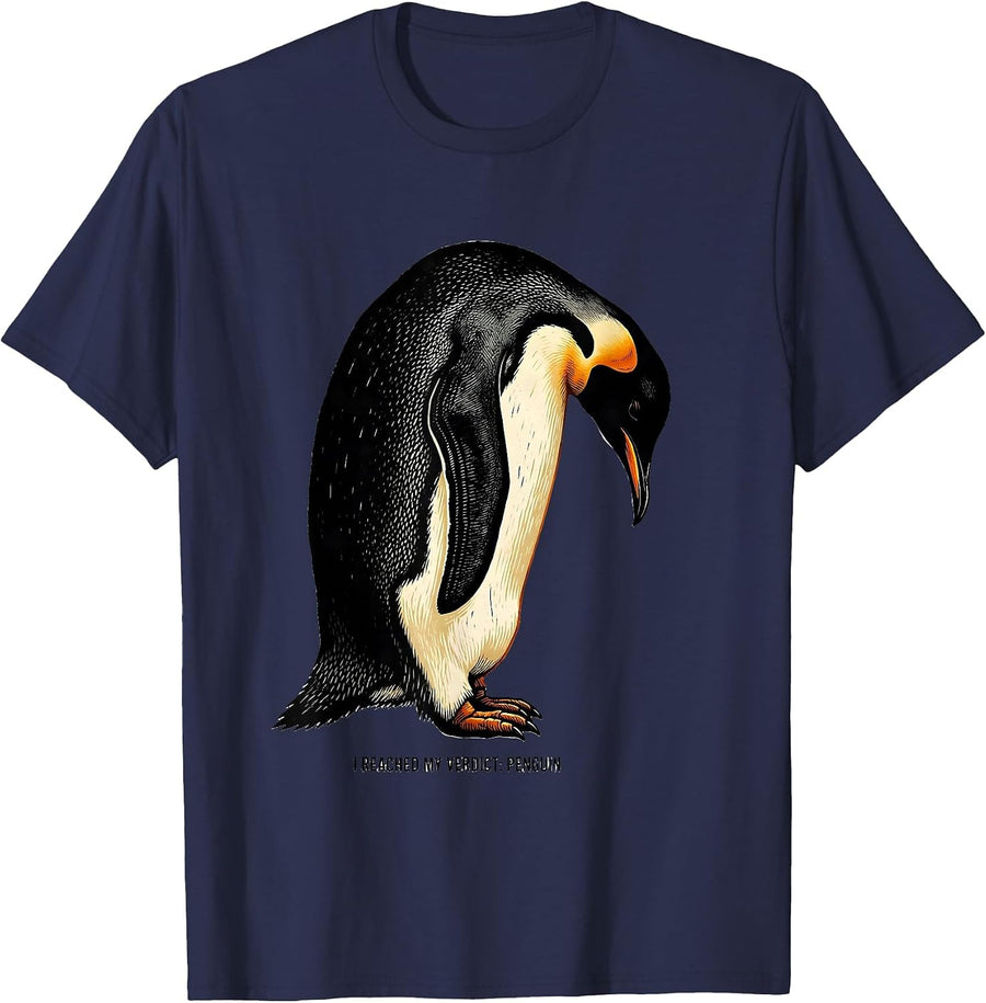 I Reached My Verdict Penguin Funny Penguin Lover Animal T-Shirt - Navy Blue