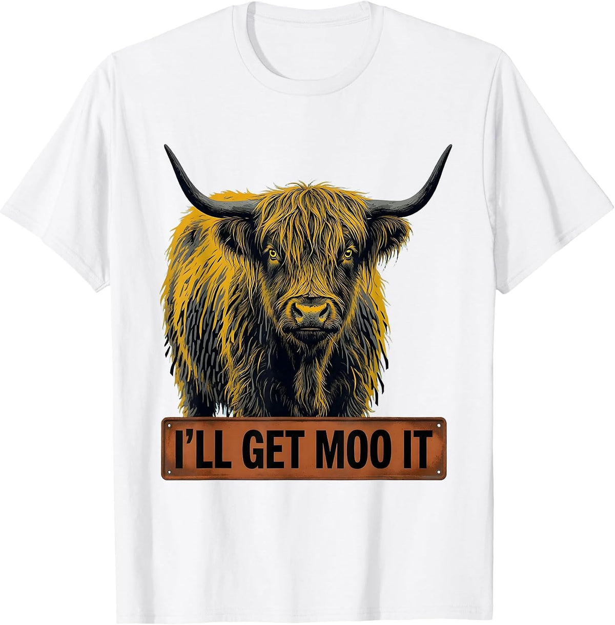 Men's I'll Get Moo It Funny Highland Cow Farm Animal Lover Humor T-Shirt - White
