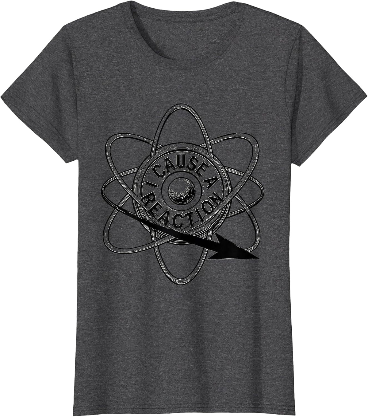 Women's I Cause A Reaction Funny Science Chemistry Nerd Humor T-Shirt - Dark Heather Grey