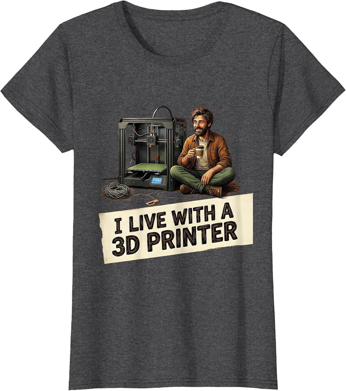Women's I Live With A 3D Printer Funny 3D Printing Hobbyist Geek T-Shirt - Dark Heather Grey