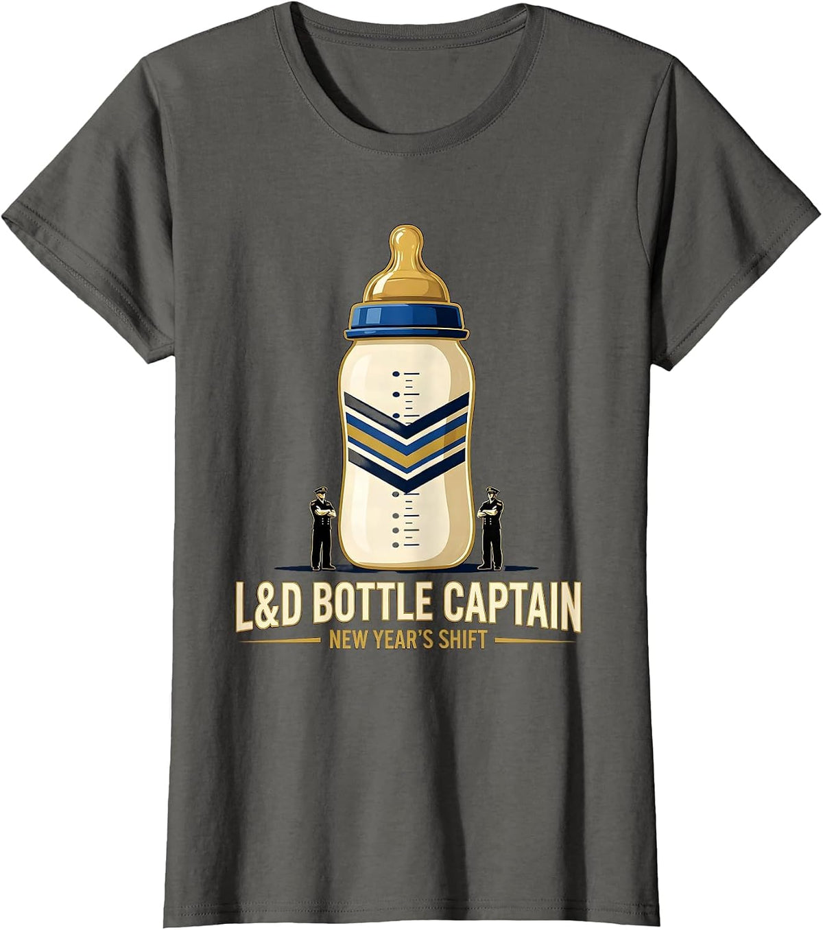 Women's L&D BOTTLE CAPTAIN, NEW YEAR'S SHIFT Humor Nurse New Year T-Shirt - Asphalt Grey