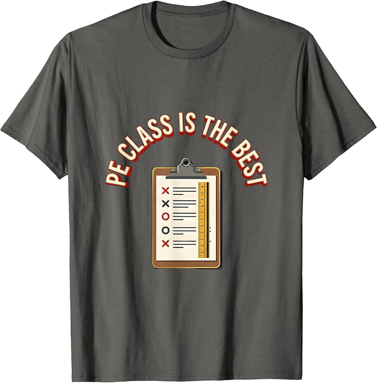 PE Class Is The Best Funny PE Teacher Back To School Humor T-Shirt - Asphalt Grey