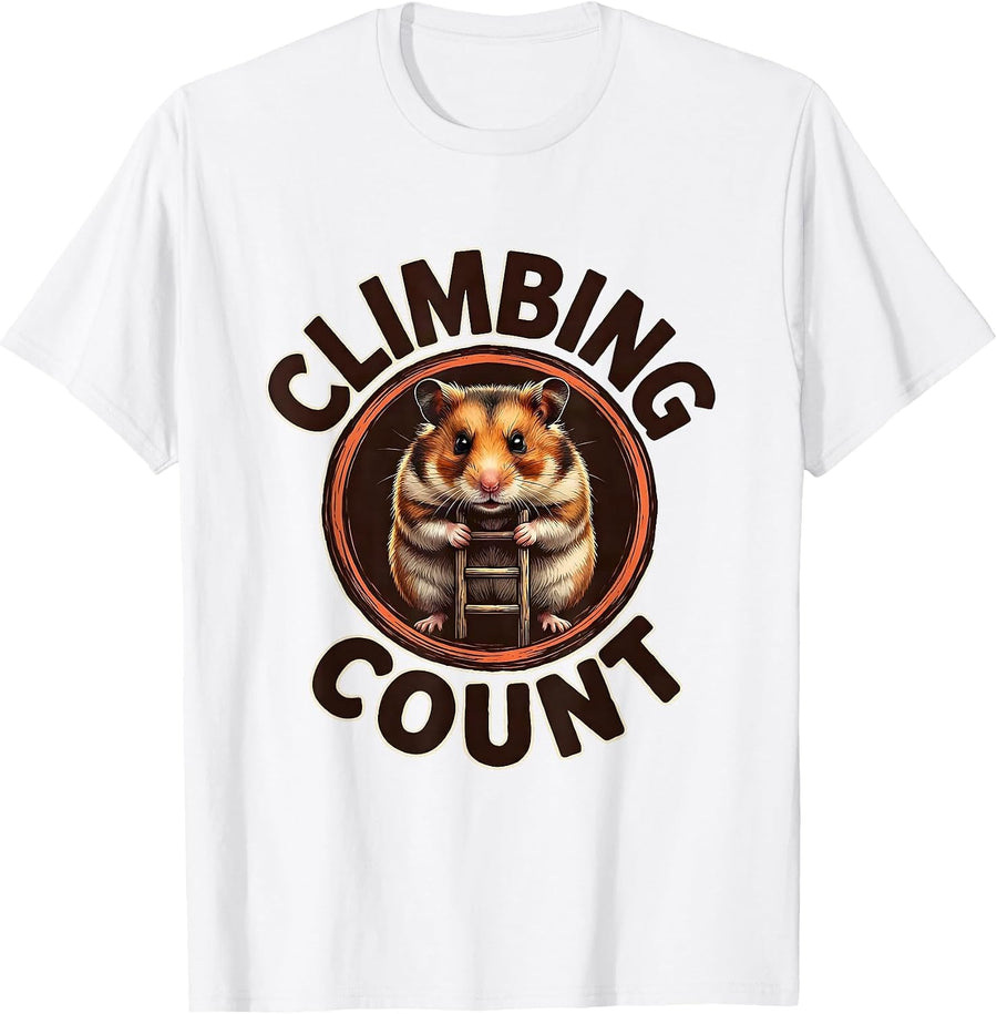 Men's Climbing Count Funny Hamster Meme Pet Lover Humor T-Shirt - White