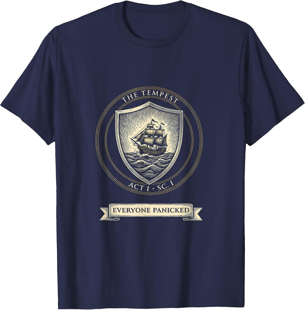 Men's The Tempest, Act I, Scene I: Everyone Panicked Literary T-Shirt - Navy Blue