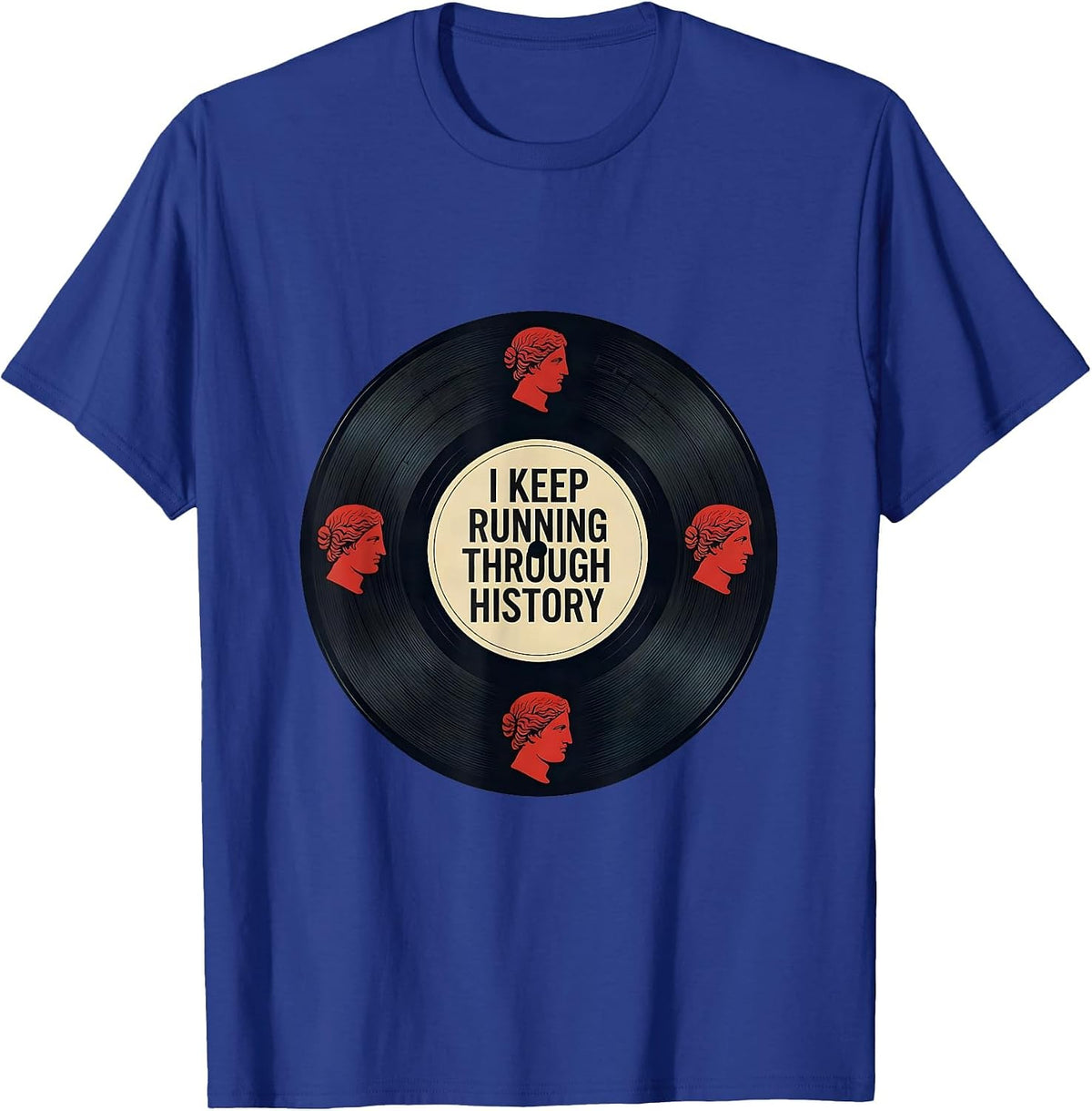 Men's I Keep Running Through History Funny History Teacher History T-Shirt - Royal Blue
