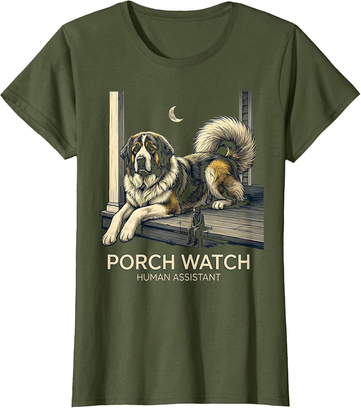 Women's Porch Watch Human Assistant Funny Great Pyrenees Dog Owner T-Shirt - Olive Green