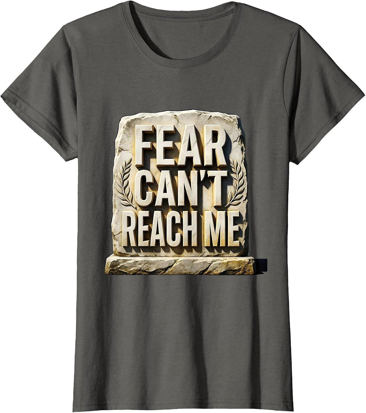 Women's Fear Can't Reach Me Faith Over Fear Design T-Shirt - Asphalt Grey