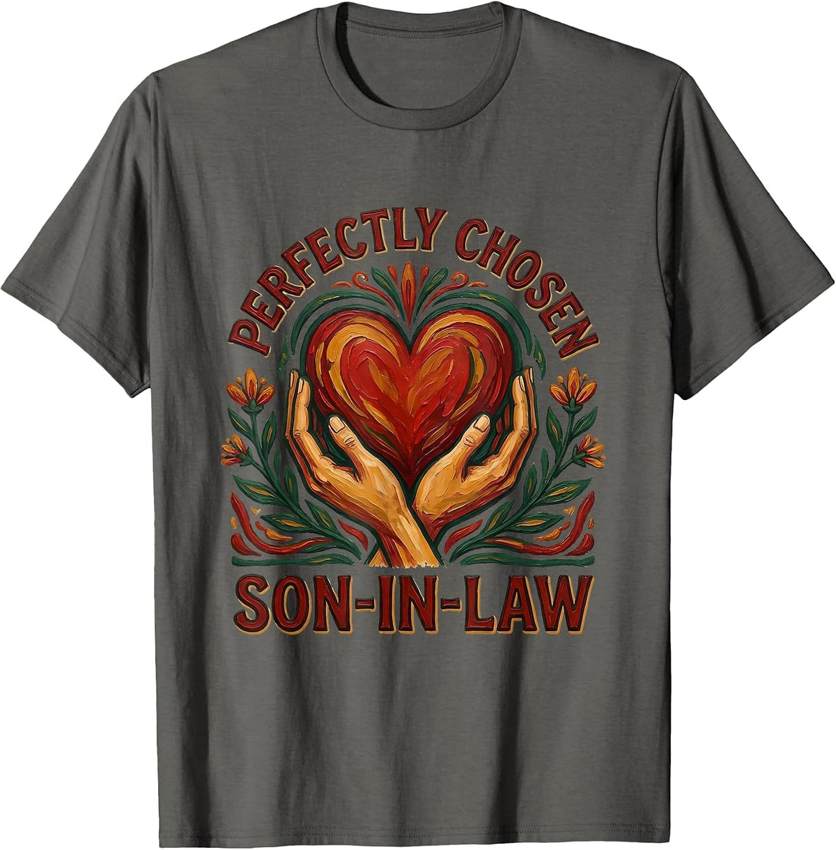 Perfectly Chosen Son In Law Favorite Child Design T-Shirt - Asphalt Grey