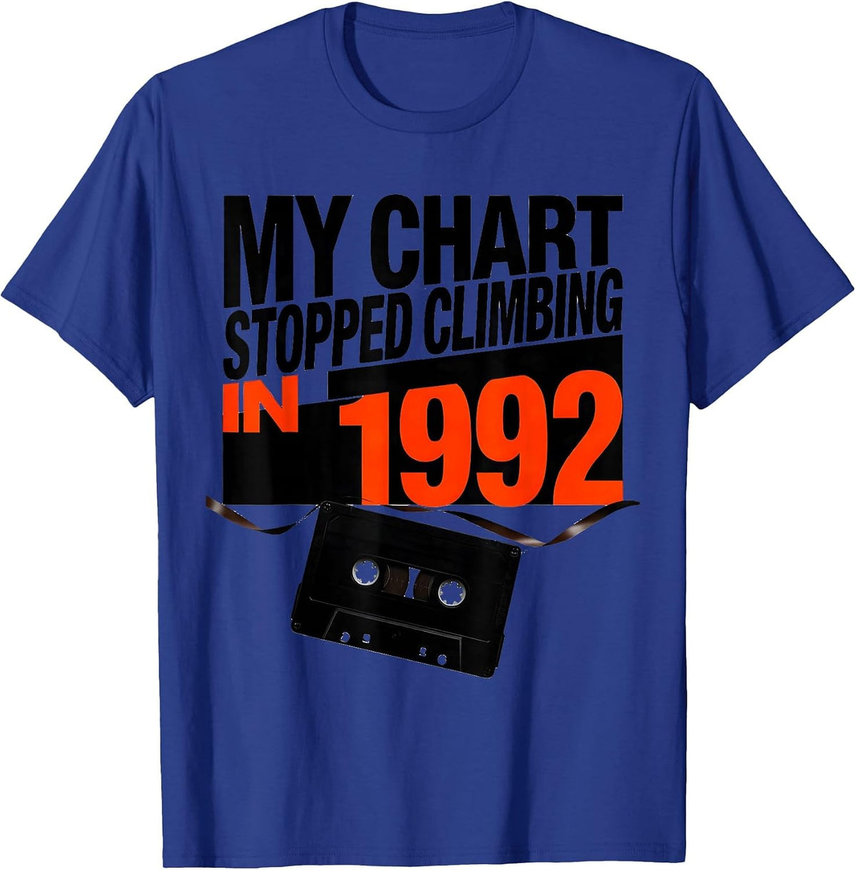Men's My Chart Stopped Climbing In 1992 Retro 80s 90s Music T-Shirt - Royal Blue
