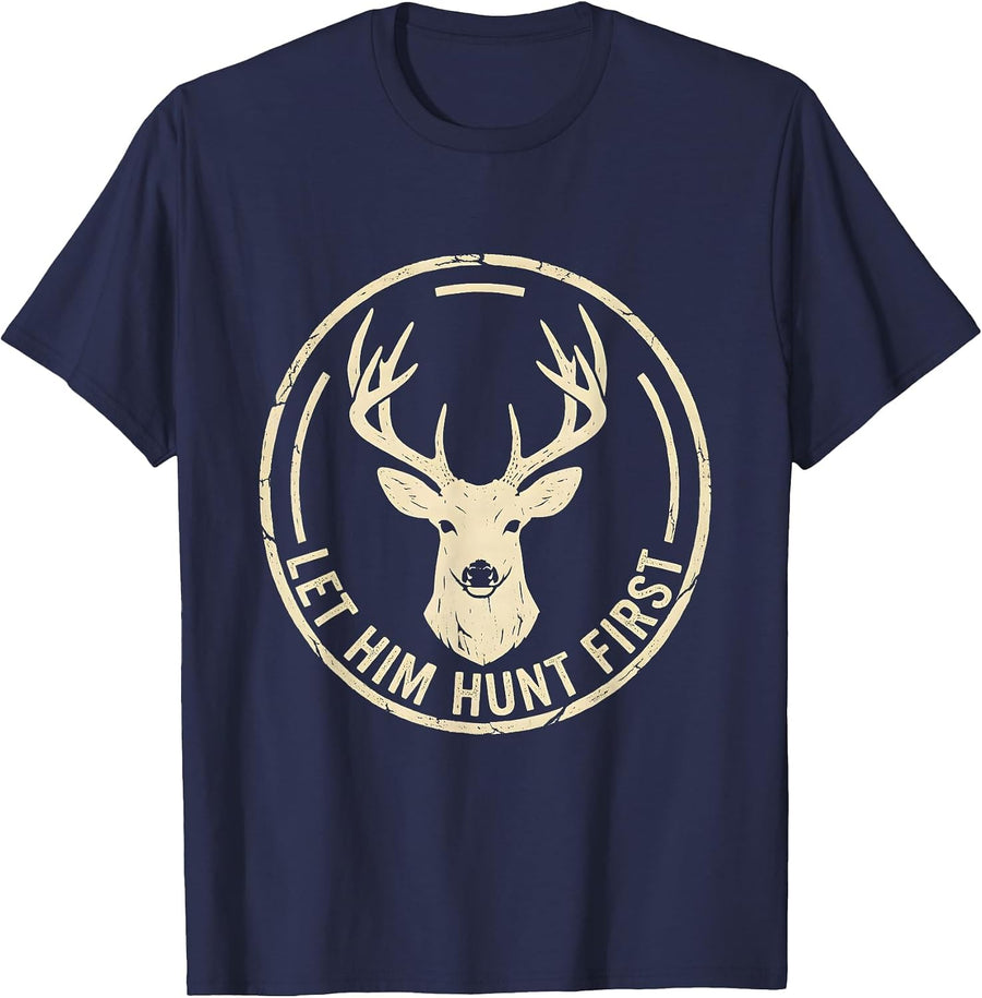 Let Him Hunt First Hunting Graphic Design T-Shirt - Navy Blue